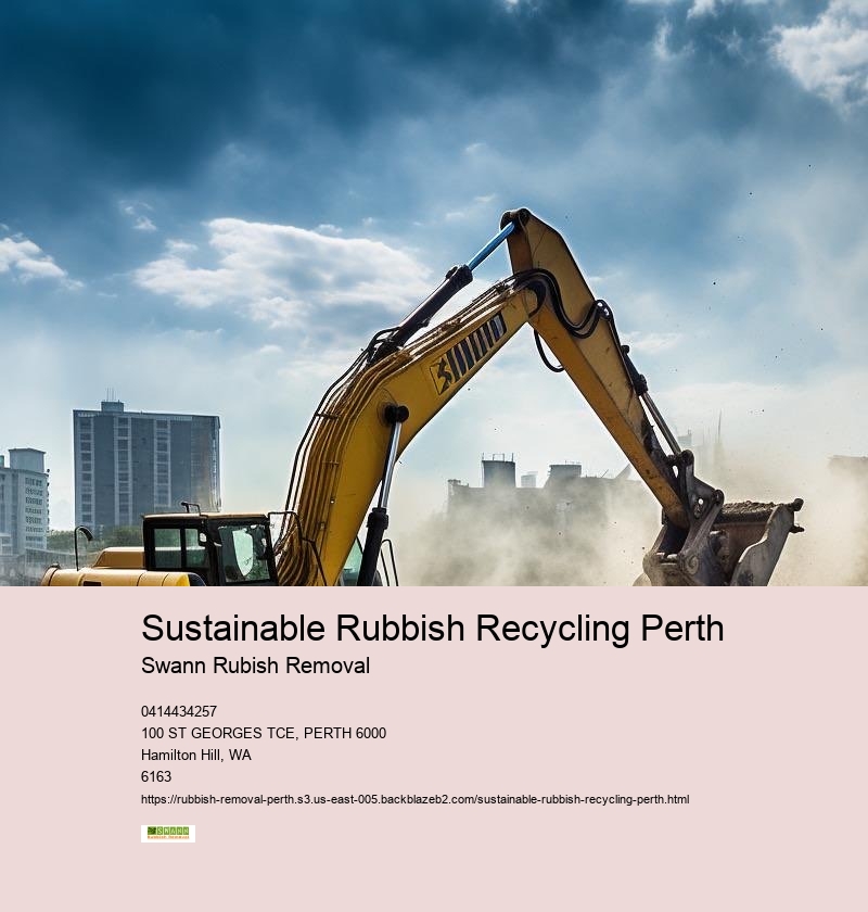 Sustainable Rubbish Recycling Perth
